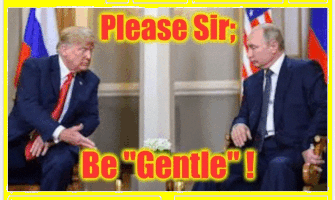 Vladimir Putin is Donald Trump's RUMP RANGER!
