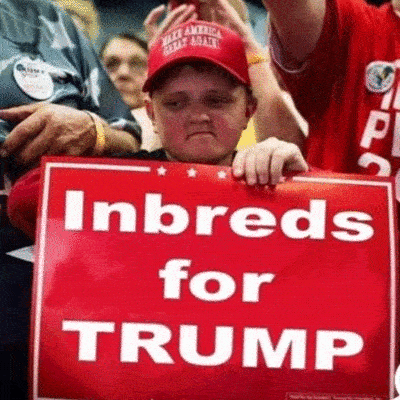 Inbred Rednecks support Donald Trump