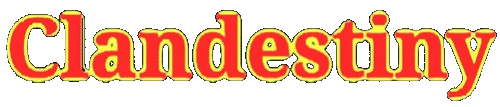 Clandestiny Clandestiny